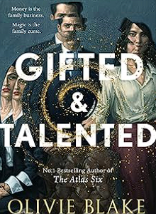 gifted talented: the bestselling, twisting slow burn fantasy from the author of the atlas six