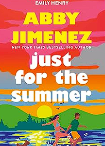 just for the summer: the bestselling love story that will make you cry happy tears