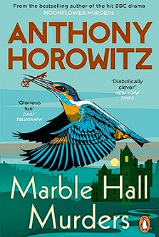 marble hall murders: the brand new novel in the major hit bbc series magpie murders from the sunday times bestselling author marble hall murders: the brand new novel in the major hit bbc series magpie murders from the sunday times bestselling author