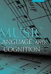 music, language, and cognition: and other essays in the aesthetics of music