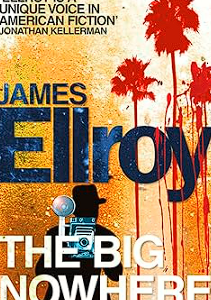 the big nowhere (l.a. quartet book 2)
