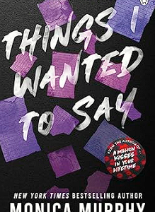 things i wanted to say: the heart pounding and darkly romantic tiktok sensation